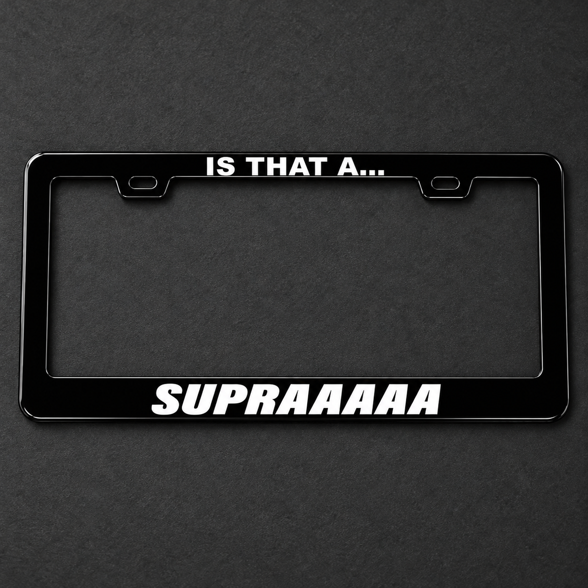 Is That A Supraaaa Frame