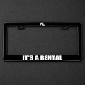 It's a Rental Frame